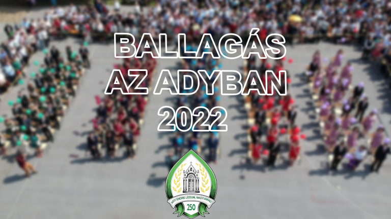 Ballagás az Adyban 2022, élő közvetítés
