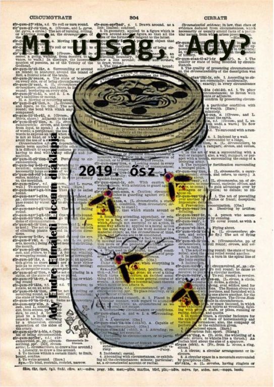 MI újság, Ady?! Őszi szám