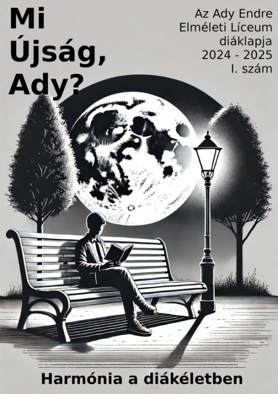 Mi Újság, Ady? 2024-2025 I. szám
